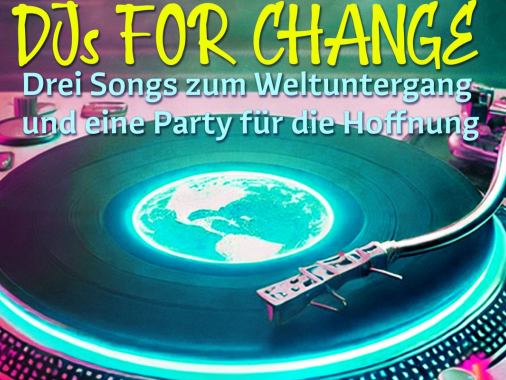 Drei Songs zum Weltuntergang und eine Party für die Hoffnung