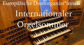Orgelsommer: Festliche Musik für drei Trompeten und Orgel