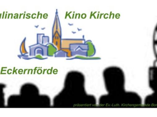 Kulinarische Kinokirche Eckernförde