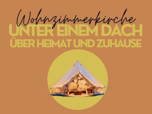 Wohnzimmerkirche auf der Apfelwiese