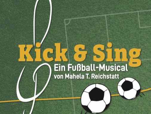 Kick & Sing