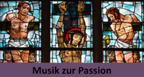 Passionsmusik mit Lesungen