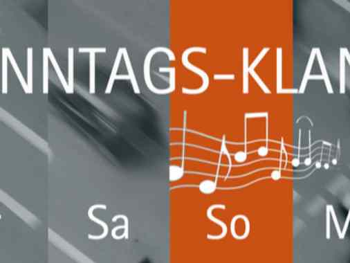 Sonntags-Klang: Musik für Ohr und Seele