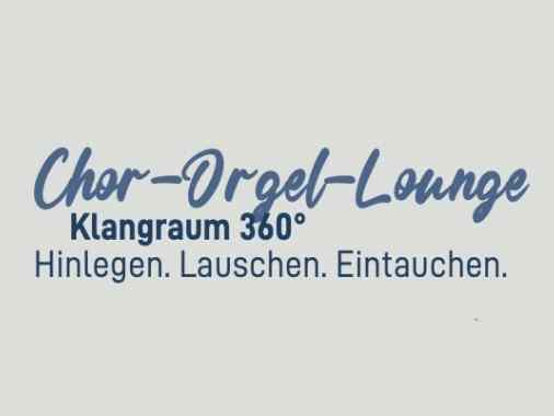 Chor-Orgel-Lounge