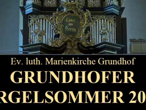 Grundhofer Orgelsommer