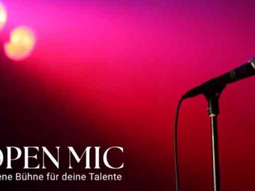 Open Mic - Offene Bühne für deine Talente
