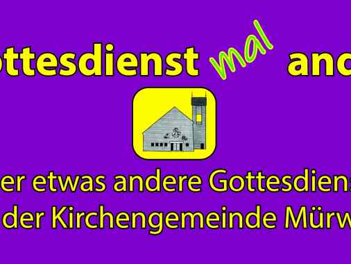 Gottesdienst mal anders