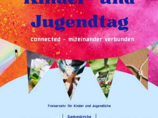 Kinder- und Jugendtag "connected - miteinander verbunden"