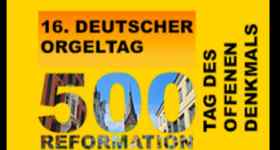 Deutscher Orgeltag, Tag des offenen Denkmals und Reformationsjubiläum in Flensburg
