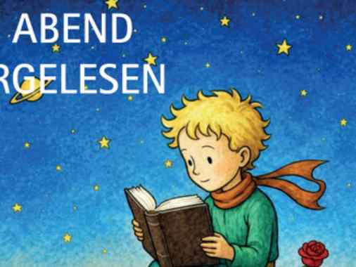 Am Abend vorgelesen Special: Der Kleine Prinz