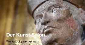 Der Kunst-Salon VOR ORT. Kunst und Handwerk gemeinsam erkunden und erforschen
