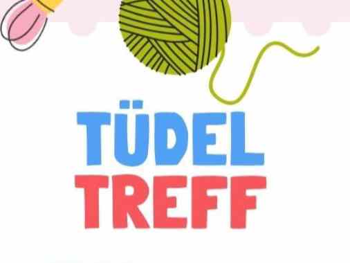 Tüdeltreff