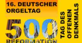 Deutscher Orgeltag, Tag des offenen Denkmals und Reformationsjubiläum in Flensburg