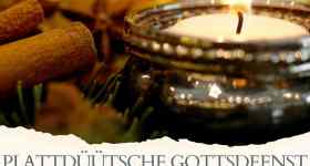 1. Advent, plattdeutscher Gottesdienst mit Pn. May-Britt Johannsen