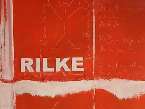 Ich lebe mein Leben in wachsenden Ringen - Rezital mit Musik und Texten von Rainer Maria Rilke