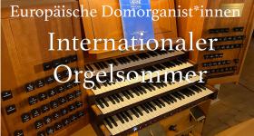 Orgelsommer: Festliche Musik für drei Trompeten und Orgel