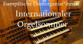 Orgelsommer: Martin Bernreuther (Eichstätt, Deutschland)