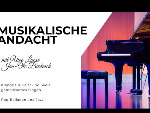 Musikalische Andacht am Abend
