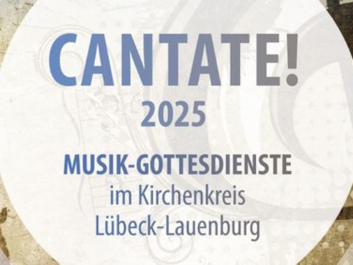 Musikgottesdienst im Rahmen von "Cantate! 2025" mit Pastorin Margrit Wegner