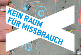 (c) Plakatmotiv der Kampagne "Kein Raum für Missbrauch"
