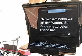 Gottesdienstaufzeichnung mit Teleprompter.