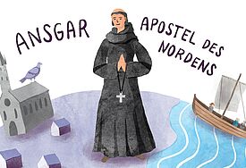 Die Figur des Mönchs Ansgar gezeichnet neben einer Kirche und einem Schiff.